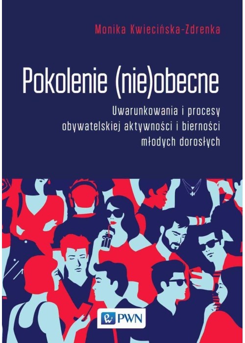 Pokolenie (nie)obecne