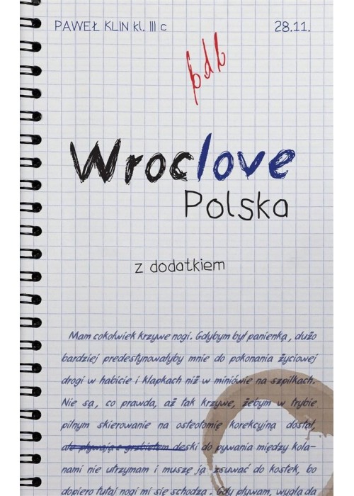 Wroclove, Polska