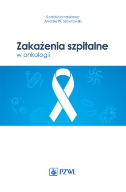Zakażenia szpitalne w onkologii