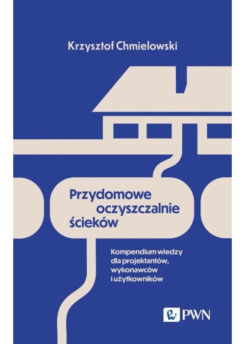 Przydomowe oczyszczalnie ścieków