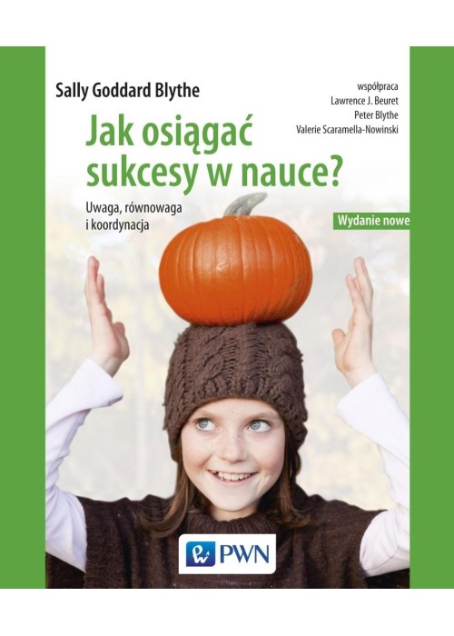 Jak osiągać sukcesy w nauce. Uwaga, równowaga...