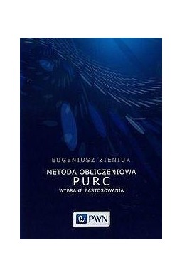 Metoda obliczeniowa PURC. Wybrane zastosowania