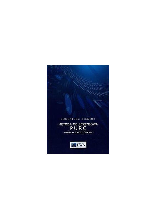 Metoda obliczeniowa PURC. Wybrane zastosowania