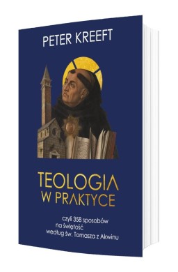 Teologia w praktyce, czyli 358 sposobów na...
