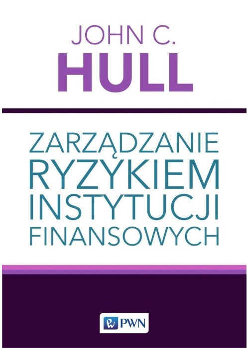 Zarządzanie ryzykiem instytucji finansowych