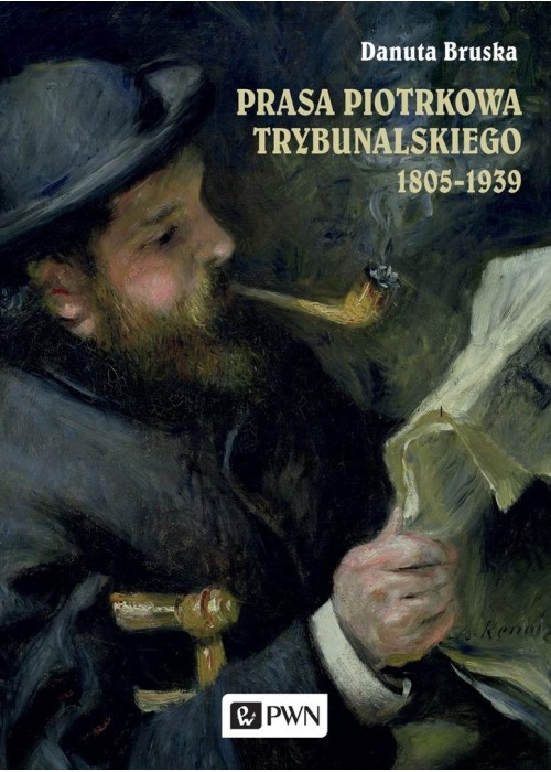 Prasa Piotrkowa Trybunalskiego 1805-1939