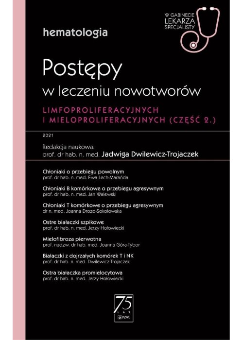 Hematologia. Postępy w leczeniu nowotworów limfopr