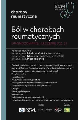 Ból w chorobach reumatycznych. Diagnozowanie cz.3