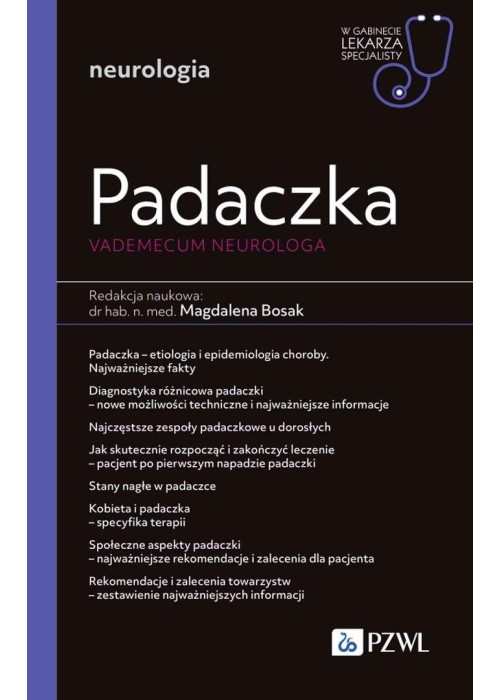 Padaczka. Vademecum neurologa. W gabinecie lekarza