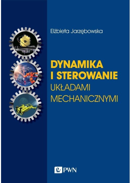 Dynamika i sterowanie układami mechanicznymi