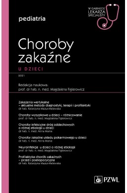 Choroby zakaźne u dzieci. W gabinecie lekarza spec