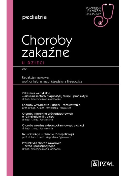 Choroby zakaźne u dzieci. W gabinecie lekarza spec