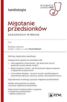 Migotanie przedsionków. Zagadnienia wybrane