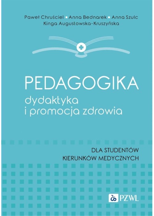 Pedagogika, dydaktyka i promocja zdrowia