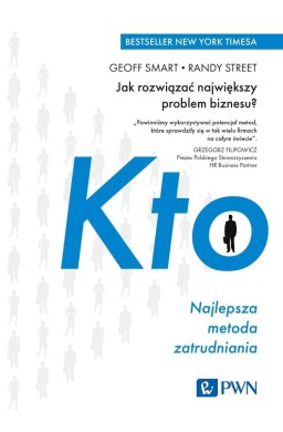 Kto. Najlepsza metoda zatrudniania