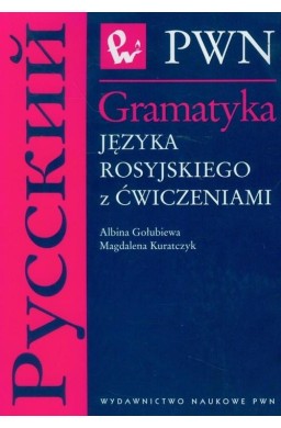 Gramatyka języka rosyjskiego z ćwiczeniami
