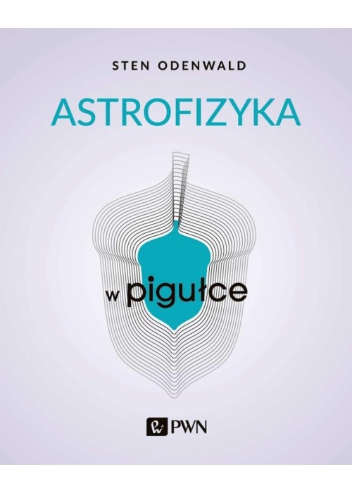 Astrofizyka w pigułce