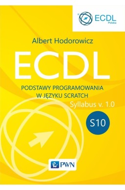 ECDL S10. Podstawy programowania w języku Scratch