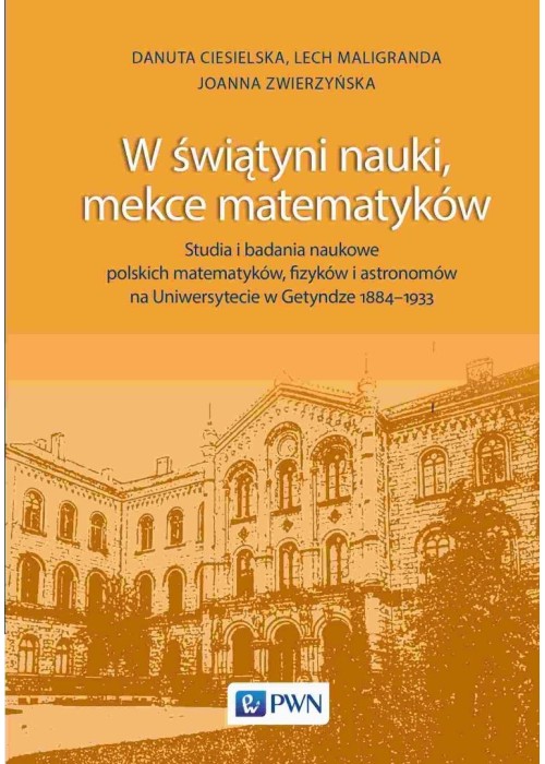 W świątyni nauki, mekce matematyków