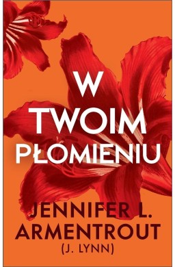 W twoim płomieniu