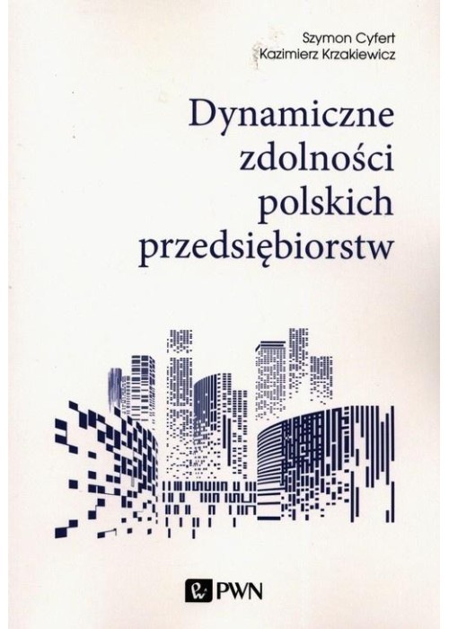Dynamiczne zdolności polskich przedsiębiorstw