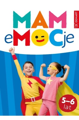 Mam emocje. Wiek 5-6 lat