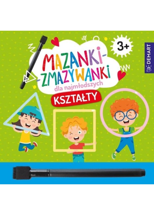 Mazanki-zmazywanki dla najmłodszych 3+ Kształty