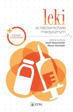 Leki w ratownictwie medycznym