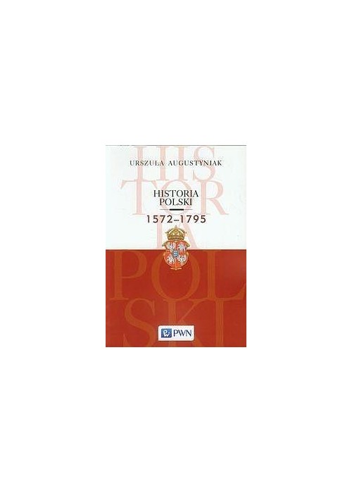 Historia Polski 1572-1795