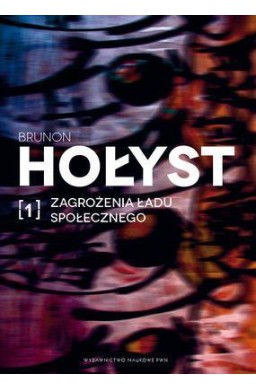 Zagrożenia ładu społecznego T.1