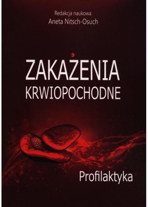 Zakażenia krwiopochodne Profilaktyka