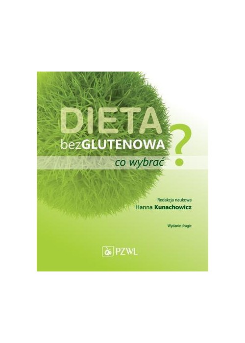 Dieta bezglutenowa - co wybrać?