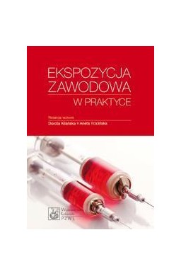 Ekspozycja zawodowa w praktyce