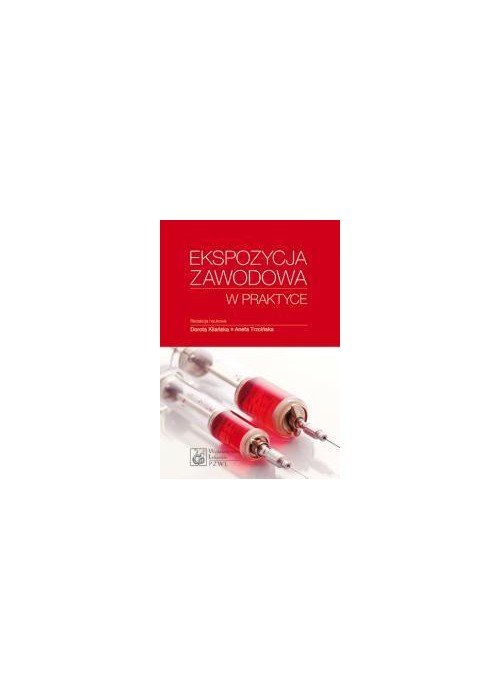 Ekspozycja zawodowa w praktyce