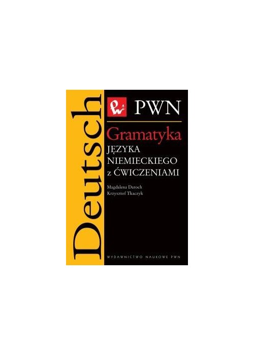 Gramatyka języka niemieckiego z ćwiczeniami PWN