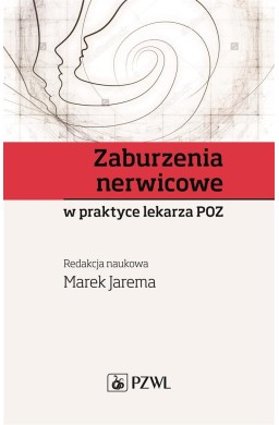Zaburzenia nerwicowe w praktyce lekarza POZ
