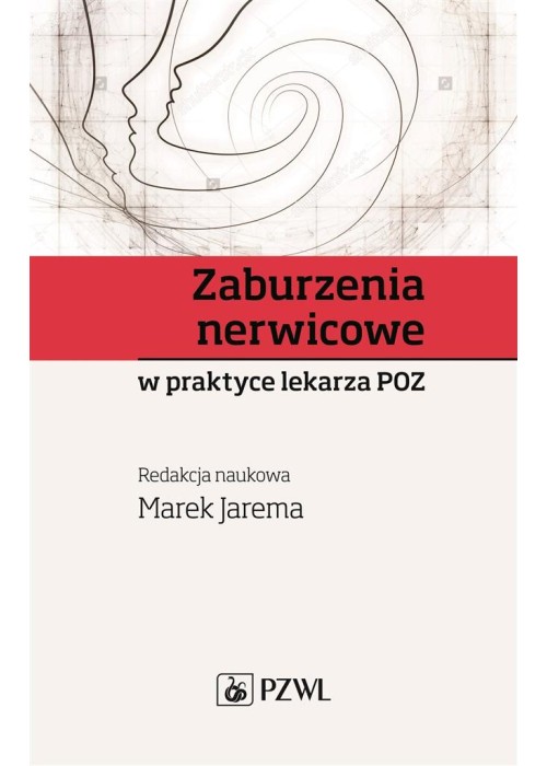 Zaburzenia nerwicowe w praktyce lekarza POZ