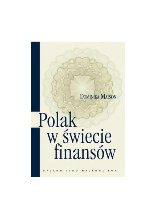 Polak w świecie finansów. O psychologicznych...