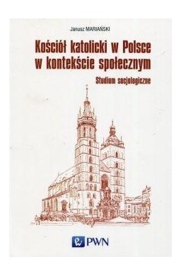 Kościół katolicki w Polsce w kontekście społecznym