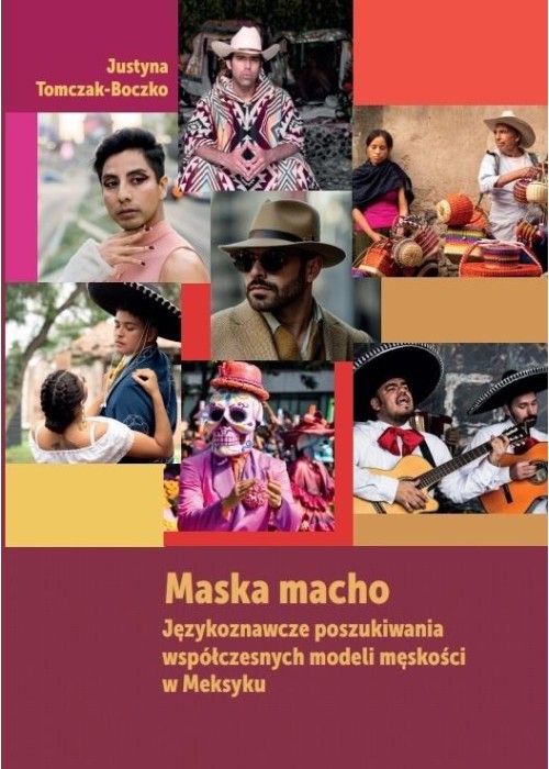 Maska macho. Językoznawcze poszukiwania..