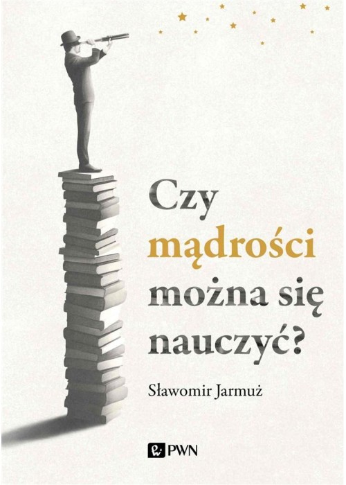 Czy mądrości można się nauczyć?