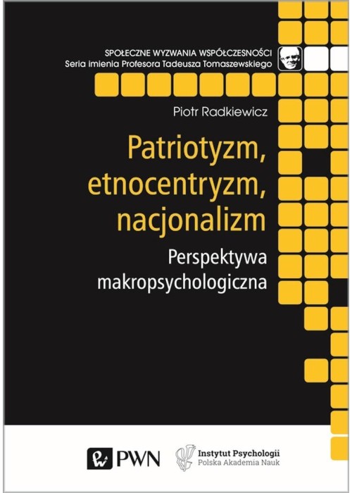 Patriotyzm, etnocentryzm, nacjonalizm