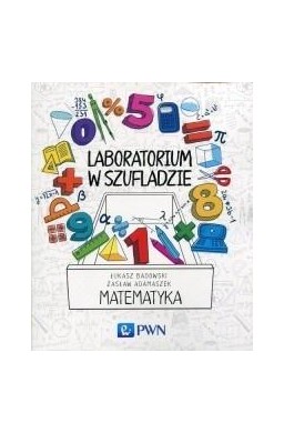 Laboratorium w szufladzie. Matematyka
