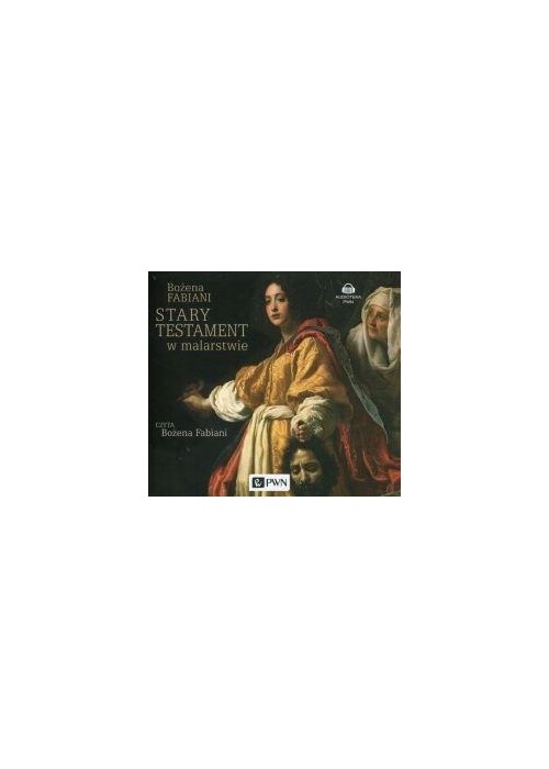 Stary Testament w malarstwie audiobook