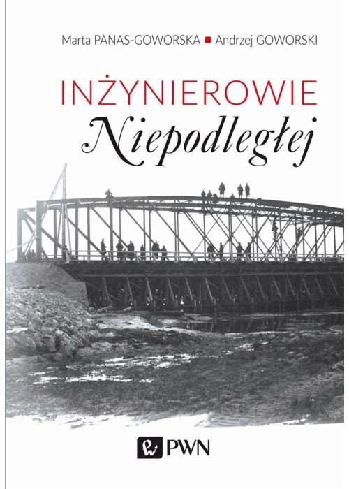Inżynierowie Niepodległej