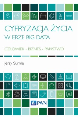 Cyfryzacja życia w erze Big Data