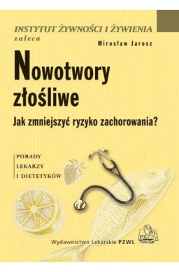 Nowotwory złośliwe PZWL