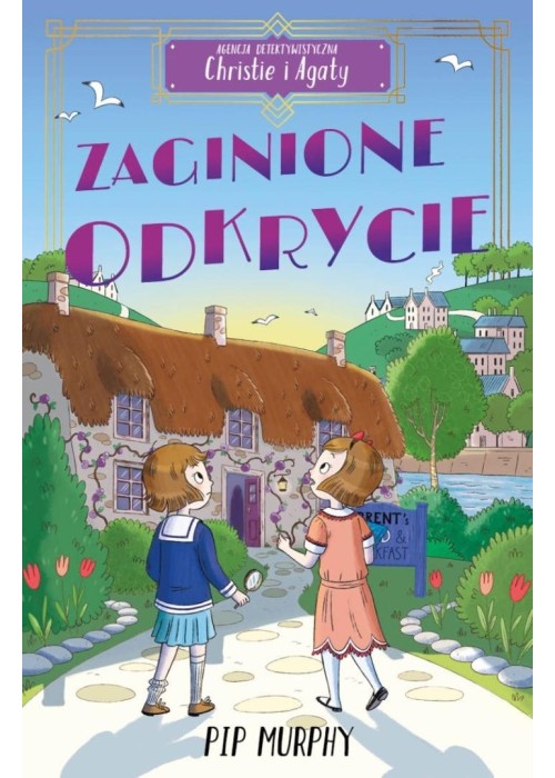 Agencja detektywistyczna Christie i Agaty T.1