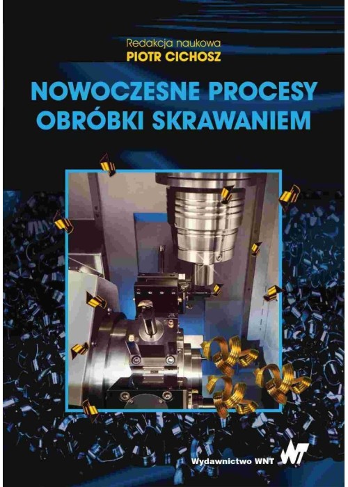 Nowoczesne procesy obróbki skrawaniem