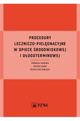 Procedury leczniczo-pielęgnacyjne w opiece środow.